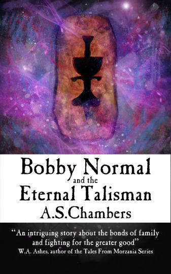 Bobby Normal and the Eternal Talisman